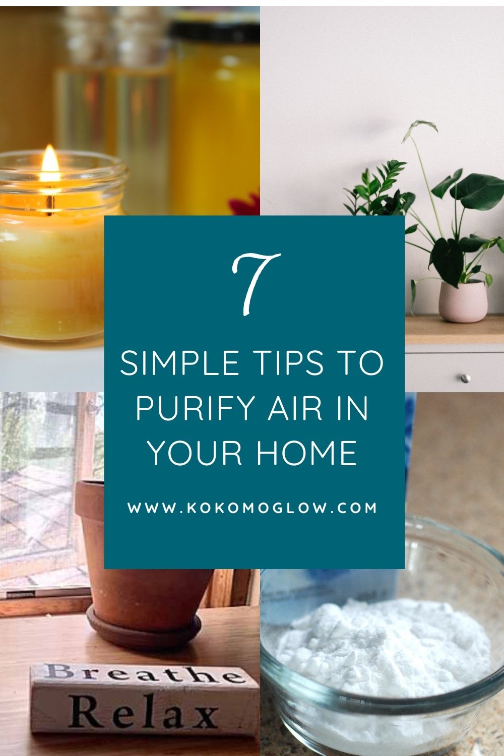 7 Simple Tips to Purify Air in Your Home Kokomo Glow