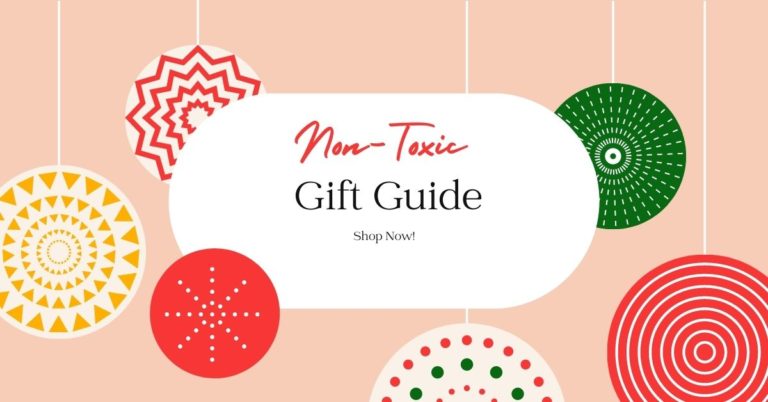 Non-Toxic Gift Guide