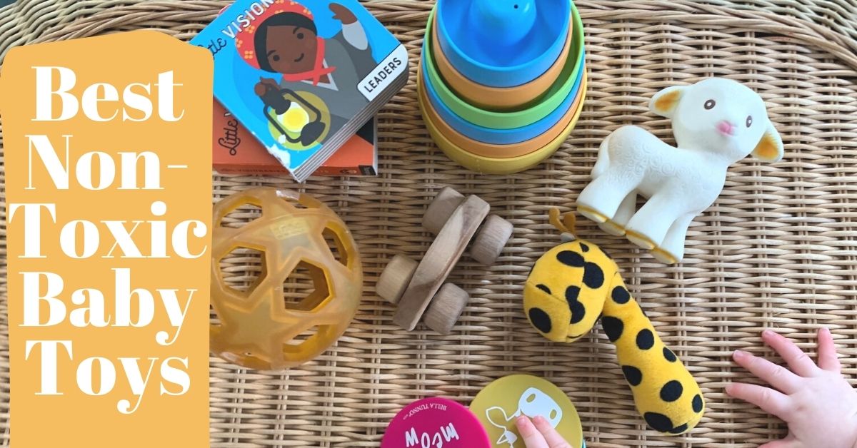 Best Non-Toxic Baby Toys