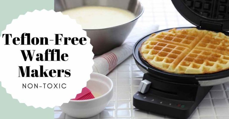 Why You Should Buy a Teflon-Free Waffle Maker