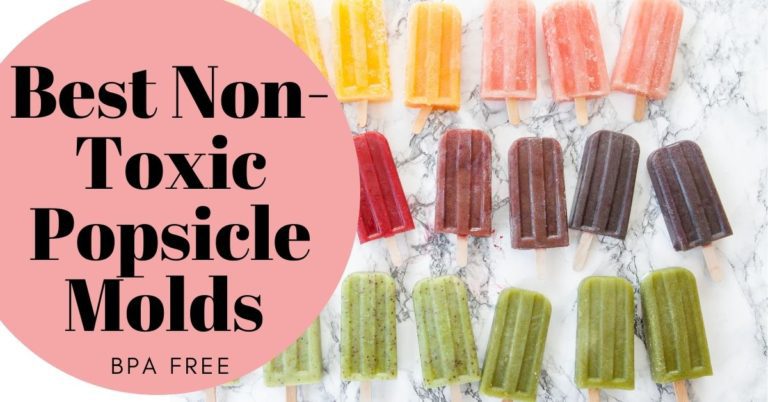 8 Best Non-Toxic Popsicle Molds: BPA-Free
