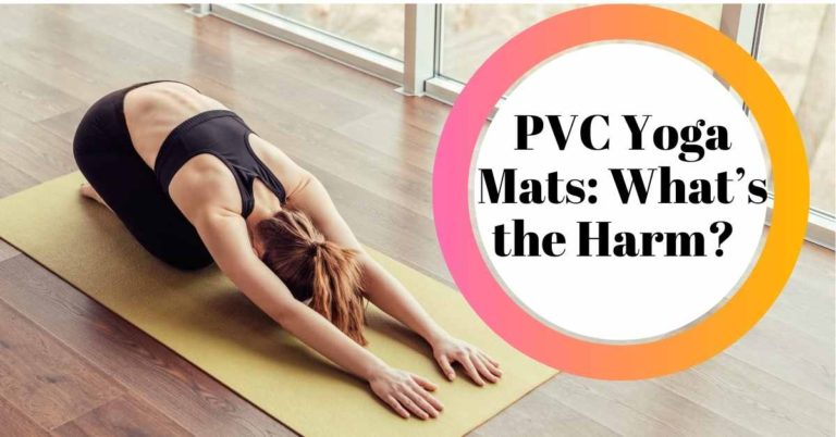Non-Toxic Yoga Mats (PVC-Free!)