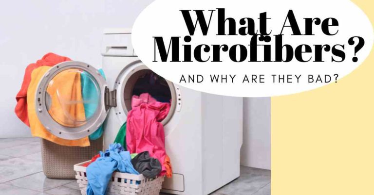 What Are Microfibers and Why Are They bad?